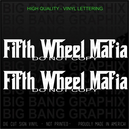 Fifth wheel mafia camper decal - fifth,