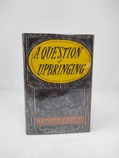 A Question of Upbringing, Anthony Powell, 1st Edition Later Printing, 1974