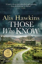 Alis Hawkins : Those Who Know