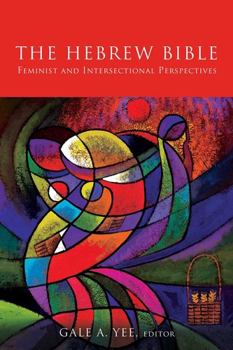 The hebrew bible feminist and - feminist,