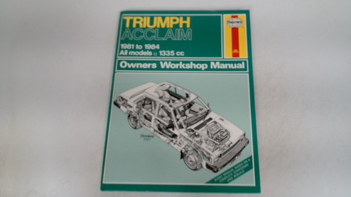 Triumph acclaim 1981 owners - 1981-84,