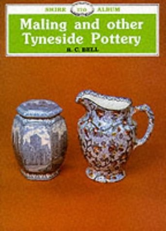 Maling and other tyneside - and,