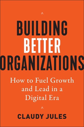 Building better organizations - building,