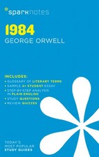 1984 by George Orwell: 11 (SparkNotes Literature Guide) by SparkNotes Editors