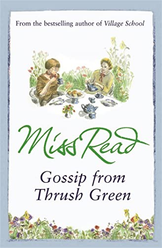 Gossip from thrush green - from,