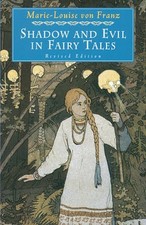 Shadow and Evil in Fairy Tales (A C.G. Jung... by von Franz, Marie-Lou Paperback