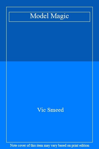 Model magic vic smeed - model, by