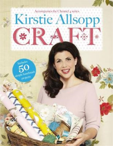 Kirstie allsopp craft - allsopp,