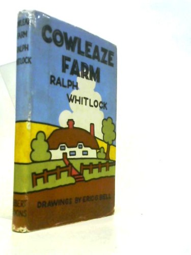 Cowleaze farm - (ralph, whitlock)