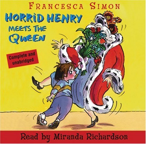 Horrid henry meets the queen - horrid,