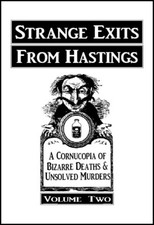 "Strange Exits from Hastings"