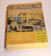 The American Family Cookbook - Vintage US 1963.