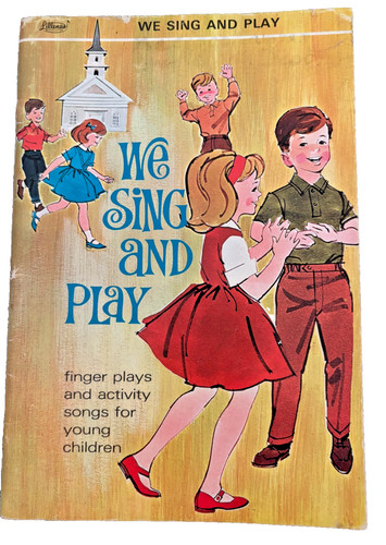 Vintage 1966 kids book - we, sing