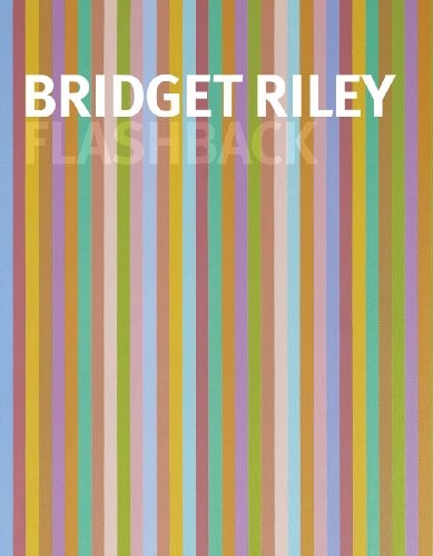 Flashback bridget riley - flashback,,