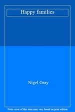 Happy families By Nigel Gray