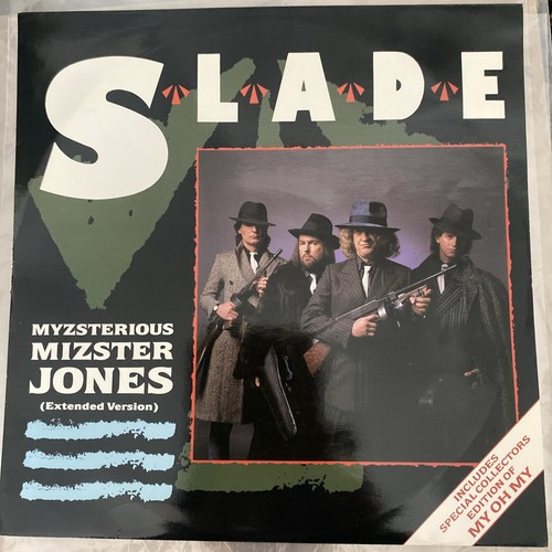 Slade myzsterious mizster - -,