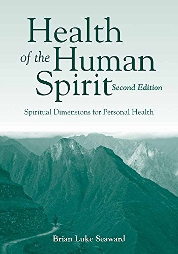 Health the human spirit - the,