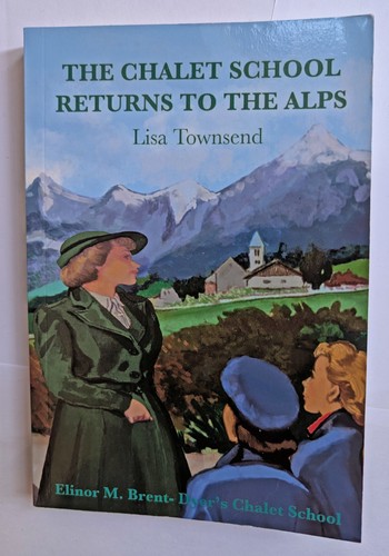 The chalet school returns - the,