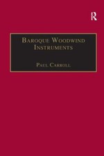 Baroque Woodwind Instruments