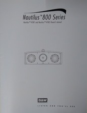 ORIGINAL B&W NAUTILUS 800 SERIES HTM1 & HTM2 SPEAKER 20 PAGE OWNER'S MANUAL