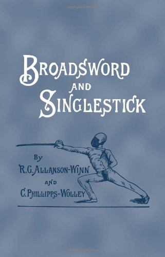 Broadsword and singlestick - and,