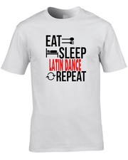 Latin Dance T-Shirt Eat Sleep Repeat Gift Idea Present Men's Hike Samba Dancer