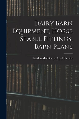 Louden machinery dairy - co,