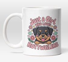 Rottweiler Mug, Just A Girl