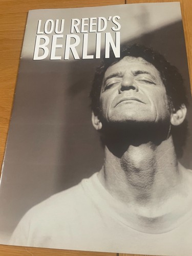 Lou reed berlin tour - lou, programme