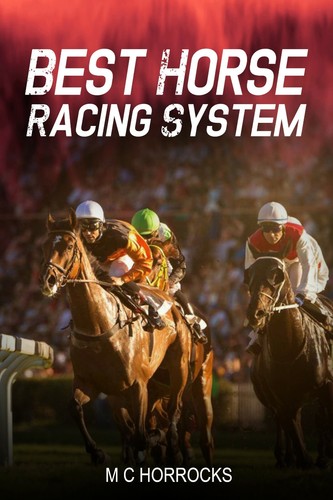 Horse racing betting - horse, system