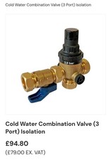 New Cold Water Combination Valve 3 Port Isolation.