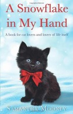 A Snowflake In My Hand By Samantha Mooney. 9780552167796