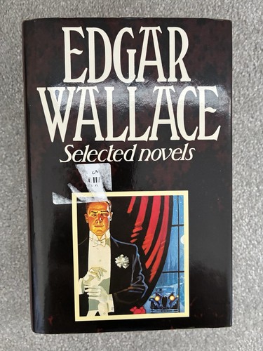 Edgar wallace selected novels - edgar,