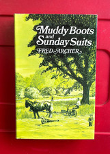 Muddy Boots And Sunday Suits