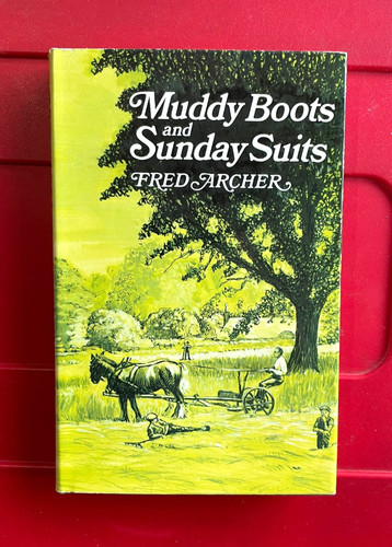 Muddy boots and - boots, sunday