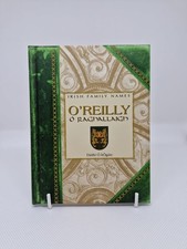 O'REILLY O RAGHLLAIGH Irish Family Names-D. O' Hogain: 2003 HB, ISBN; 1840654724