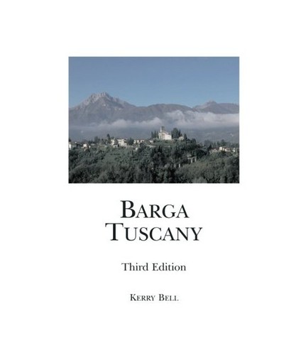Barga tuscany third edition - barga,,