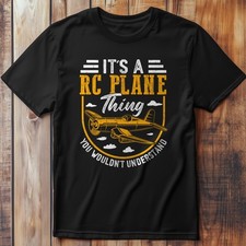 It's A RC Plane T-Shirt Flight, Aircraft Flying Tee - T-Shirt