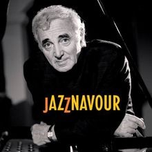 Jazznavour charles aznavour - jazznavour, by