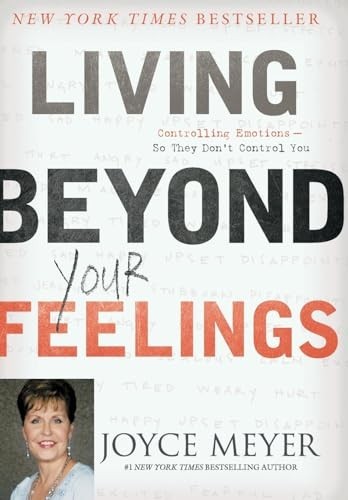 Living beyond your feelings - beyond,