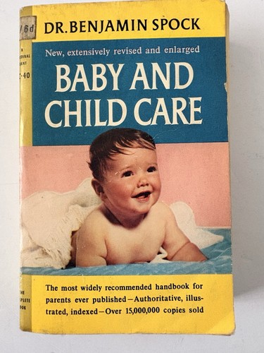 Spock baby and child care - dr.,