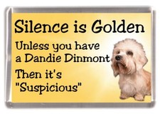 Dandie Dinmont Terrier Dog Fridge Magnet "Silence is Golden ......" by Starprint