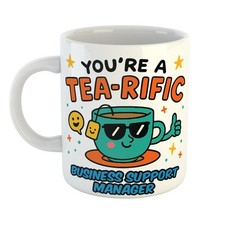 You Are a TEA-RIFIC BUSINESS