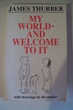 My World - and Welcome to it (Mandar..., Thurber, James