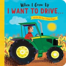 When I Grow up: I Want to
