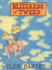 Blizzards of Tweed Hardcover Glen Baxter