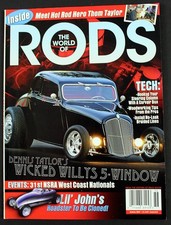 The World of Rods Summer 2007 Dennis Taylor Hot Rod Magazine