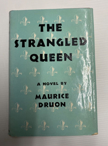 The strangled queen - strangled, maurice