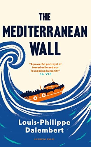 The mediterranean wall - the,
