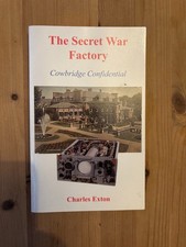 The Secret War Factory